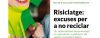 TALLER D’ECONOMINA I SOSTENIBILITAT – RISICLATGE: EXCUSES PER A NO RECICLAR