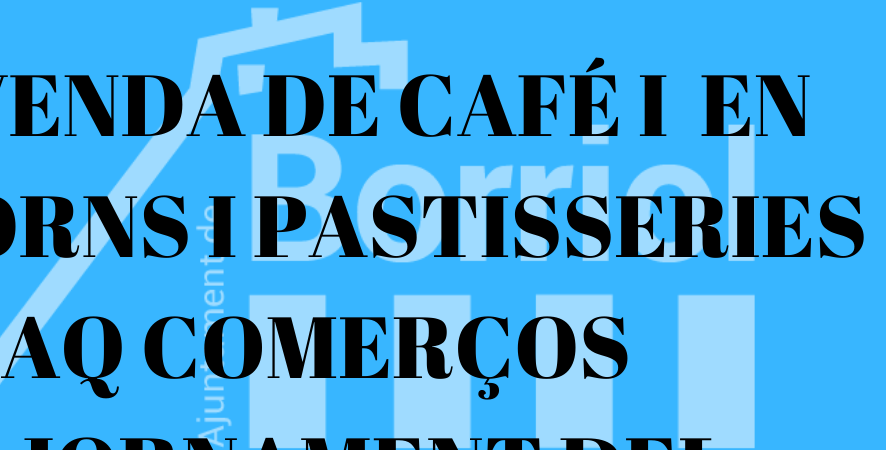 INFORMACIÓ SOBRE LA VENDA DE CAFÉ I AJORNAMENT DE LA HIPOTECA