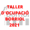TALLER DE OCUPACIÓN BORRIOL 2021