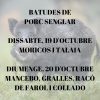 BATUDES DE PORC SENGLAR PER AL 19 I 20 D’OCTUBRE