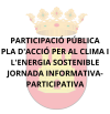 JORNADA INFORMATIVA-PARTICIPATIVA.- PLAN DE ACCIÓN PARA EL CLIMA Y LA ENERGÍA SOSTENIBLE
