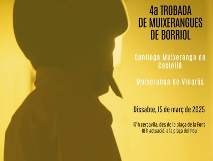 IV TROBADA DE MUIXERANGUES DE BORRIOL