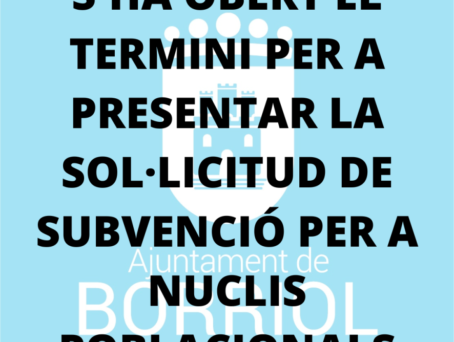 CONVOCATÒRIA PER A LA CONCESSIÓ DE SUBVENCIONS PER A LES JORNADES DE CONVIVÈNCIA DELS NUCLIS POBLACIONALS PER AL 2025