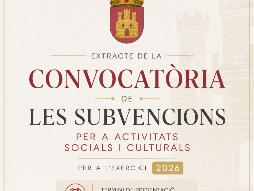 L'AJUNTAMENT DE BORRIOL OBRI EL TERMINI DE SOL·LICITUD DE LES SUBVENCIONS PER A ACTIVITATS SOCIALS I CULTURALS DE 2026